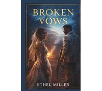 Broken Vows: A Psychological Crime Thriller