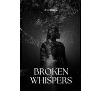 Broken Whispers