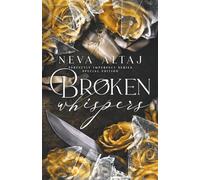Neva Altaj Broken Whispers (Special Edition Print) (Tascabile)