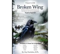 Broken Wing, Echoes of The Unkindness: English/Spanish