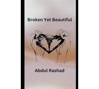 Broken Yet Beautiful