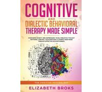 Broks Elizabeth Cognitive and Dialectical Behavioral Therapy (Tascabile)