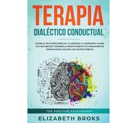 Broks Elizabeth Terapia Dialéctico Conductual (Tascabile)