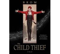 Brom The Child Thief (Tascabile)