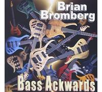 Bromberg, Brian - Bass Ackwards