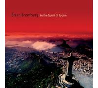 Bromberg Brian - In The Spirit Of Jobim