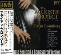 Bromberg Brian - It's About Time (Ultimate Remixed & Remastered)