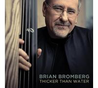 Bromberg Brian - Thicker Than Water