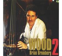 Bromberg, Brian - Wood2