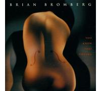 Bromberg,Brian - You Know That Feeling