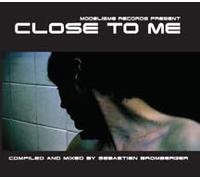 Bromberger, Sebastien - Close To Me