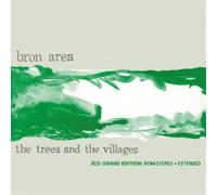 Bron Area The Trees and the Villages (CD) Remastered Album