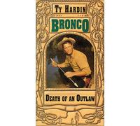Bronco 2: Death of an Outlaw