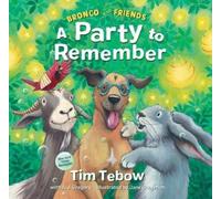 Bronco and Friends: A Party to Remember (Copertina rigida)