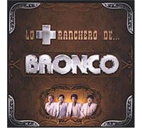 Bronco - Mas Ranchero De
