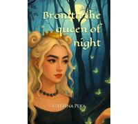 Bronita the queen of night