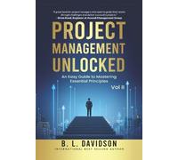 Bronnie Davidson Project Management Unlocked Vol II (Tascabile)