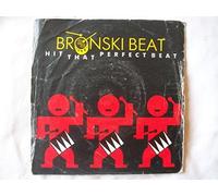 BRONSKI BEAT Hit That Perfect Beat 7" Single