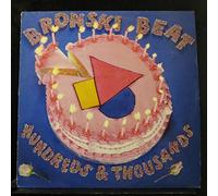 Bronski Beat - Hundreds & Thousands - Forbidden Fruit - BITLP 2