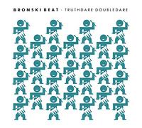 Bronski Beat - Truthdare Doubledare