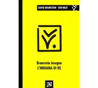Bronstein insegna l'indiana di re