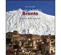 Bronte. Il paese della mia vita