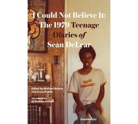 Brontez Purnell Sean Delear I Could Not Believe It (Tascabile)