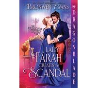 Bronwen Evans Lady Farah Creates a Scandal (Tascabile) Season of Secrets