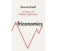 Bronwen Everill Africonomics (Copertina rigida)