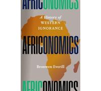 Bronwen Everill Africonomics (Copertina rigida)