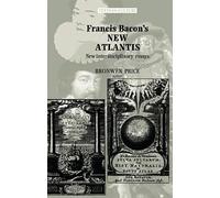 Bronwen Price Francis Bacon's New Atlantis (Tascabile) Texts in Culture