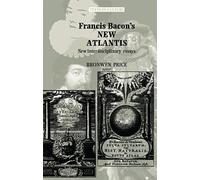 Bronwen Price Francis Bacon's New Atlantis (Tascabile) Texts in Culture