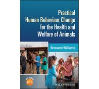 Bronwen William Practical Human Behaviour Change for the Health and (Tascabile)