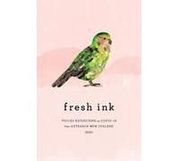 Bronwyn Calder Fresh Ink 2021 (Tascabile) Fresh Ink