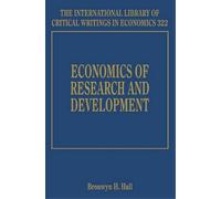 Bronwyn H. Hall Economics of Research and Development (Copertina rigida)