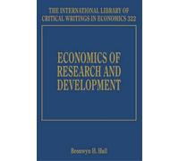 Bronwyn H. Hall Economics of Research and Development (Copertina rigida)
