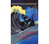 Bronwyn Harrison Lost At Sea (Tascabile)
