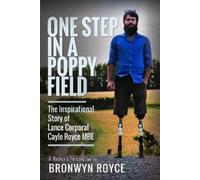 Bronwyn Royce One Step in a Poppy Field (Copertina rigida)