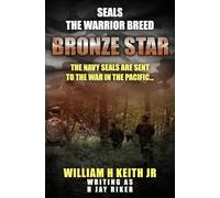 Bronze Star: The elite Navy SEALs have landed in Vietnam...: 3