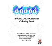 BROOD 2026 Calendar Coloring Book: Basset Rescue of Old Dominion