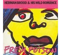 Brood Herman - Fresh Poison