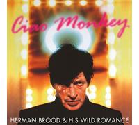 Herman Brood and His Wild Romance Ciao Monkey (Vinyl LP)