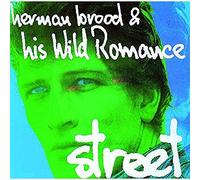 Brood Herman & Wild Romance - Street (Remastered)