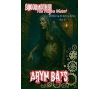 Broodmother - The Plague Widow: 2