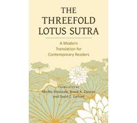 Brook A Ziporyn David C Earhart The Threefold Lotus Sutra (Tascabile)