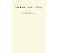 Brook and river trouting
