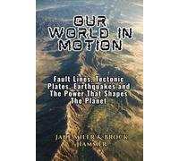Brook Hammer Jane Miler The World In Motion (Tascabile)