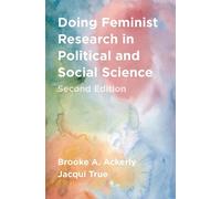 Brooke A. Ackerly Ja Doing Feminist Research in Political and Socia (Tascabile)