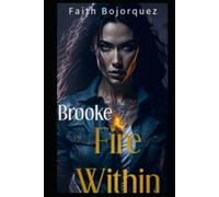 Brooke: A Fire Within