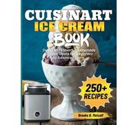 Brooke B Metcalf Cuisinart Ice Cream Book (Tascabile)
